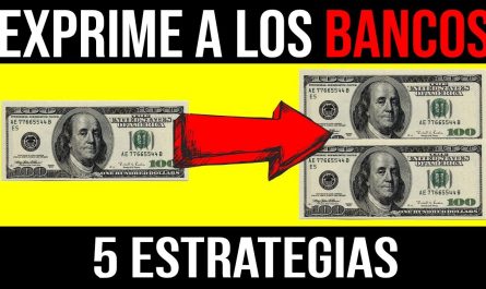 10 estrategias efectivas sobre como hacer que el banco trabaje para ti